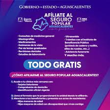 AFÍLIATE AL SEGURO POPULAR AGUASCALIENTES Y ACCEDE A ATENCIÓN MÉDICA, MEDICINAS Y OTROS SERVICIOS GRATUITOS