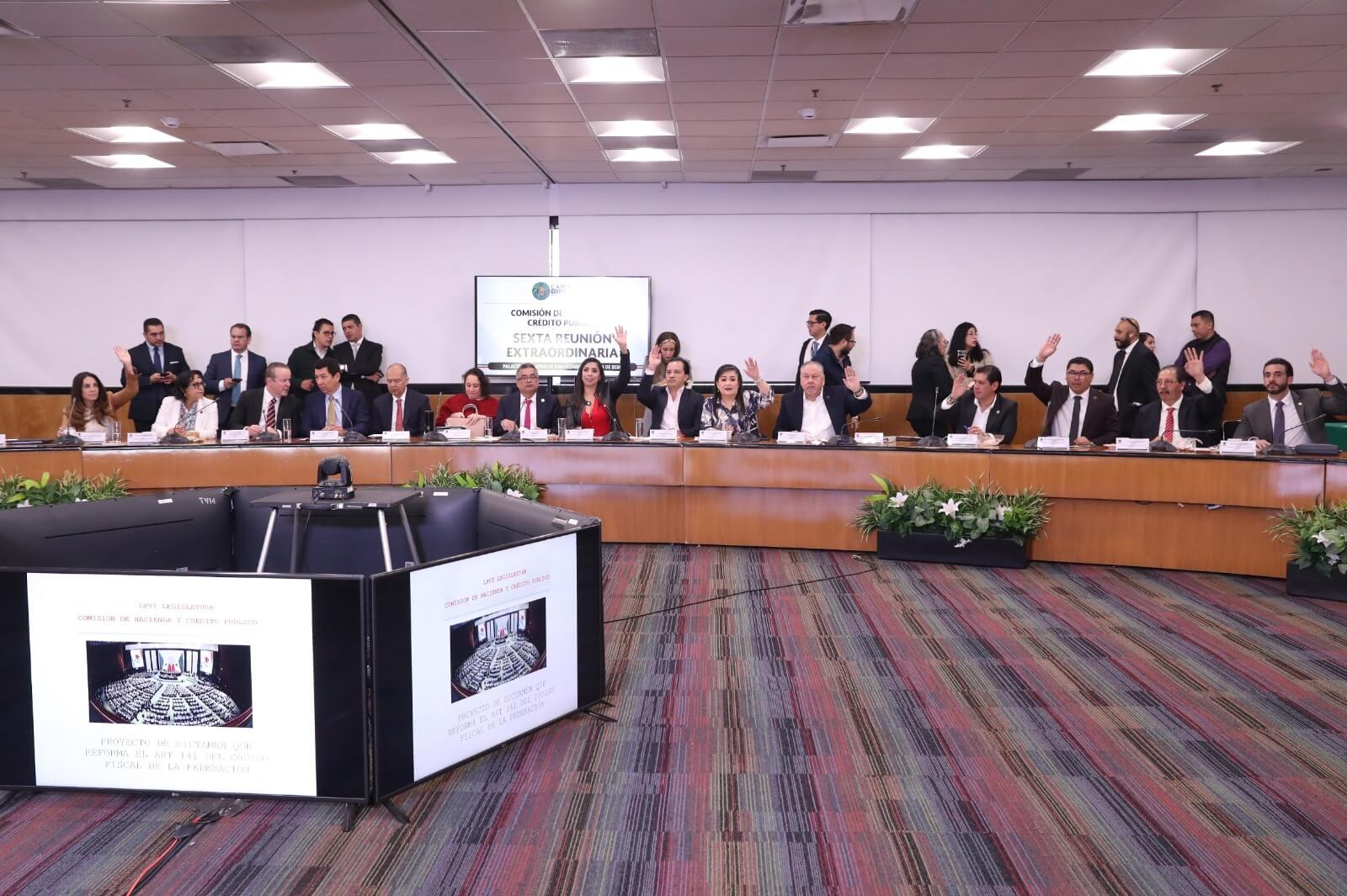 La Comisión de Hacienda y Crédito Público aprobó dictamen que reforma el Código Fiscal de la Federación