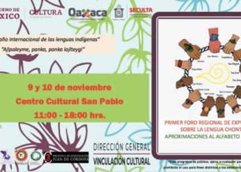 Invita Seculta al Primer Foro sobre lengua chontal en Oaxaca