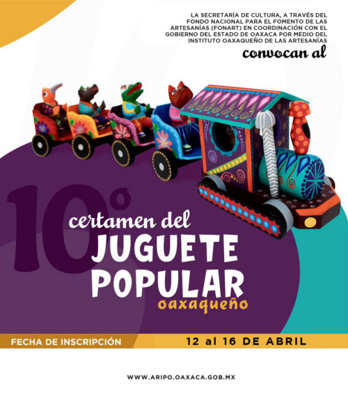ha convocado a su 10º Concurso Estatal del Juguete Popular Oaxaqueño 2021, que está dirigido a todas y todos los artesanos del estado de Oaxaca.