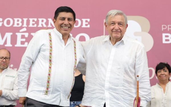 programas sociales que impulsa su gobierno tienen en el pueblo oaxaqueño y mexicano
