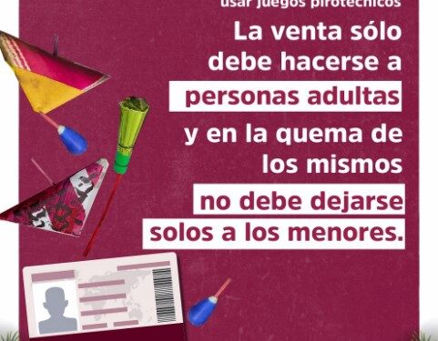 Protección Civil emite recomendaciones preventivas para la manipulación de juegos pirotécnicos