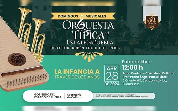 Alista Orquesta Típica del Estado de Puebla conciertos dominicales