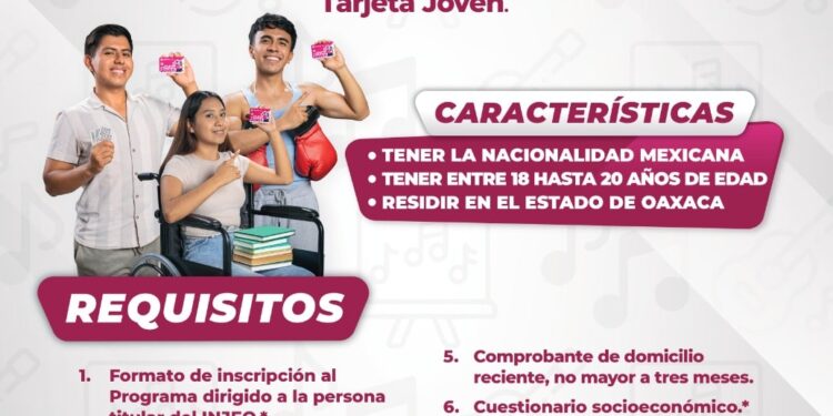 Lanza Gobierno de Oaxaca Tarjeta Joven para impulsar el desarrollo de este sector