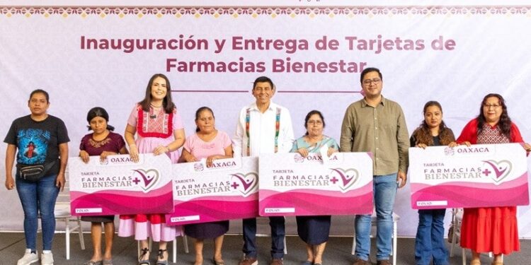 Farmacias Bienestar, respalda la salud y economía del pueblo de Oaxaca
