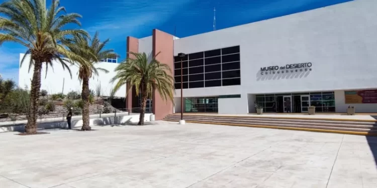 Invita Secretaría de Cultura a visitar el Museo del Desierto Chihuahuense