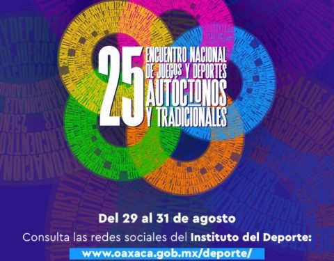 Oaxaca lista para recibir el XXV Encuentro Nacional de Juegos y Deportes Autóctonos y Tradicionales 2024