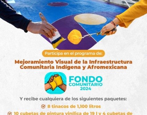Convocan a participar en el mejoramiento visual de la infraestructura comunitaria indígena y afromexicana de Oaxaca