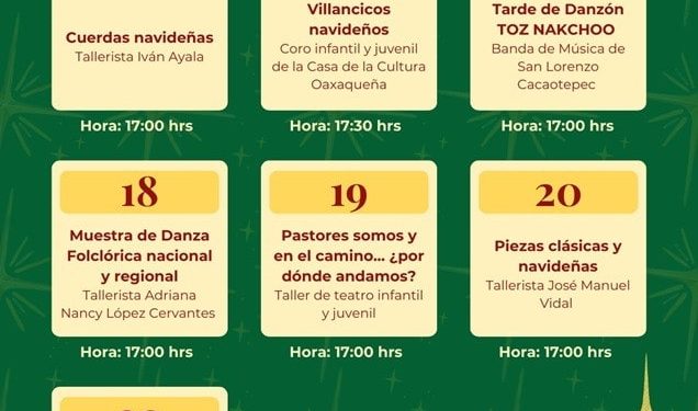 Invita Casa de la Cultura Oaxaqueña a participar en actividades culturales y artísticas decembrinas