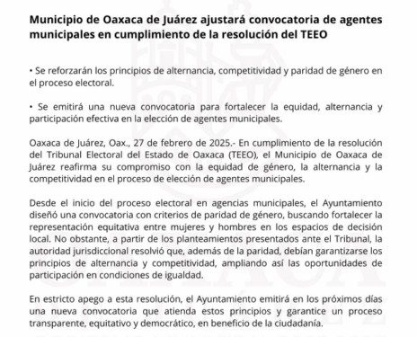 Municipio de Oaxaca de Juárez ajustará convocatoria de agentes municipales en cumplimiento de la resolución del TEEO