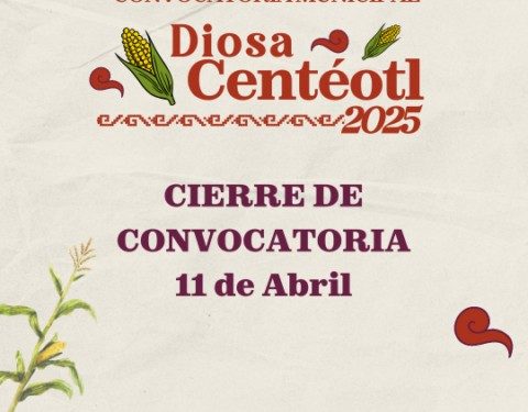 Este viernes cierra la convocatoria para elección de representante de Oaxaca de Juárez en el certamen “Diosa Centéotl 2025”