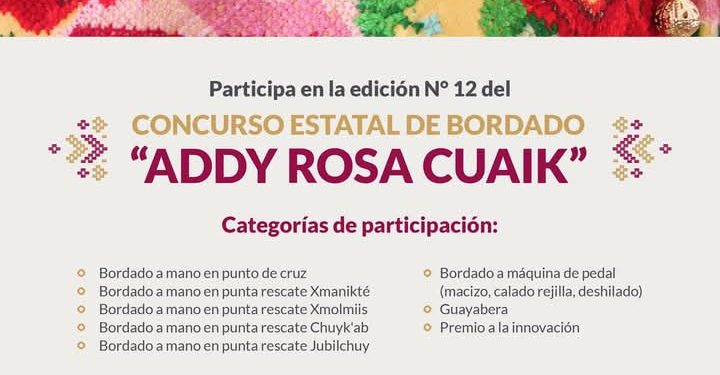 Lanzan Concurso Estatal de Bordado Addy Rosa Cuaik