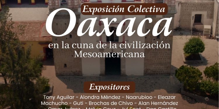 Invita CCO a exposición colectiva “Oaxaca en la cuna de la civilización Mesoamericana”