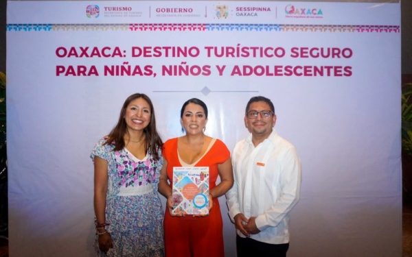 Oaxaca, pionero a nivel nacional con programa de protección a la niñez en el sector turístico