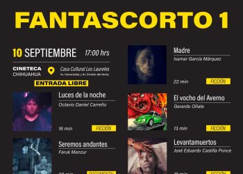 Anuncia Cineteca Chihuahua funciones del Festival Internacional de Cortometrajes de México en la capital