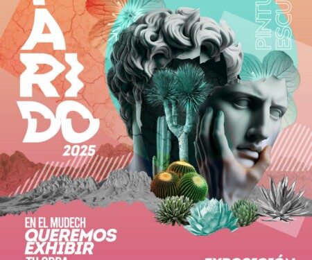 Invita Mudech a artistas del municipio de Delicias y la región a participar en la segunda edición de la exposición colectiva “Árido”